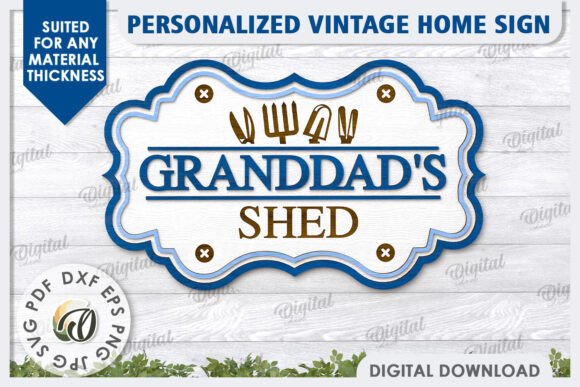 Download Sign Laser Cut. Granddad's Shed Sign - Premium Resources